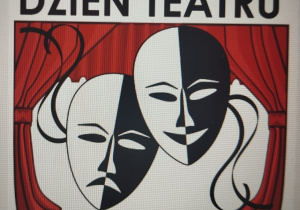 Plakat prezentujący dzień teatru
